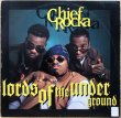 画像1: LORDS OF THE UNDERGROUND / CHIEF ROCKA (1)