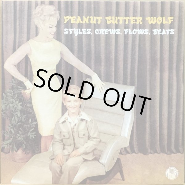 画像1: PEANUT BUTTER WOLF / STYLES, CREWS, FLOWS, BEATS (1)