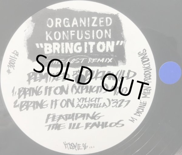画像2: ORGANIZED KONFUSION / BRING IT ON (THE LOST REMIX) (2)