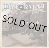 DJ FORMAT / IF YOU CAN'T JOIN 'EM BEAT 'EM