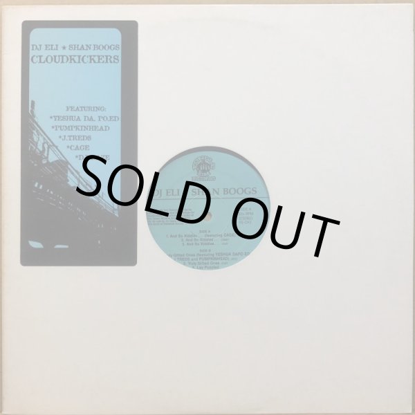 画像1: DJ ELI & SHAN BOOGS (CLOUDKICKERS) / CLOUDKICKERS (1)