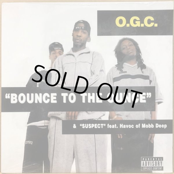 画像1: O.G.C. / BOUNCE TO THE OUNCE (1)