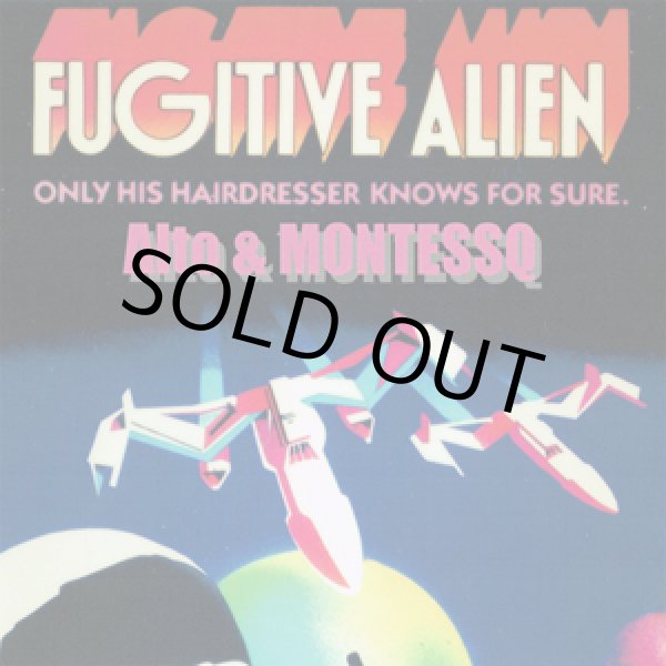 画像1: ALTO & MONTESSQ / FUGITIVE ALIEN (1)