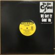 画像1: TO DA CORE / WE GOT IT GOIN' ON (1)