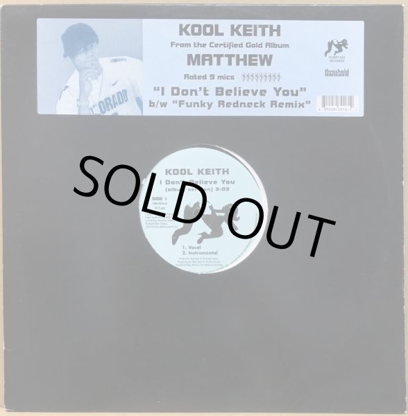 画像1: KOOL KEITH / I DON'T BELIEVE YOU (1)