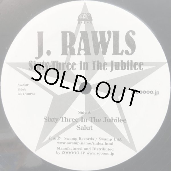 画像1: J. RAWLS / SIXTY-THREE IN THE JUBILEE (1)