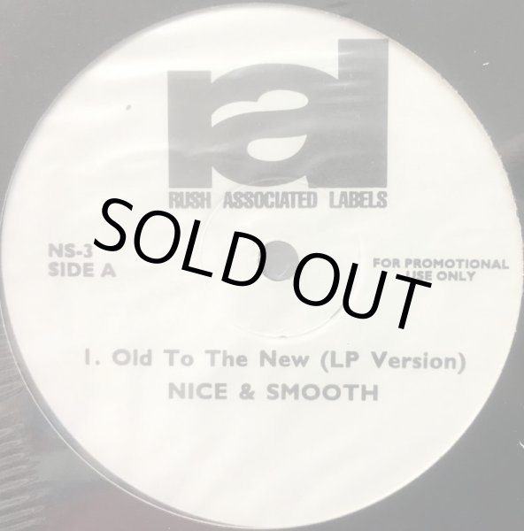 画像1: NICE & SMOOTH / OLD TO THE NEW (PROMO) (1)