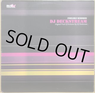 DJ DECKSTREAM / CAN YOU LET ME KNOW