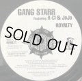 GANG STARR / ROYALTY