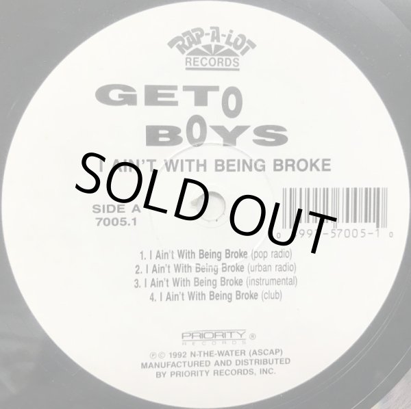 画像1: GETO BOYS / I AIN'T WITH BEING BROKE (RE) (1)