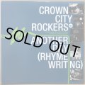 CROWN CITY ROCKERS / ANOTHER DAY