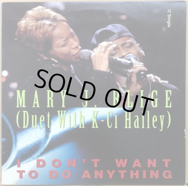 画像1: MARY J. BLIGE / I DON'T WANT TO DO ANYTHING (1)