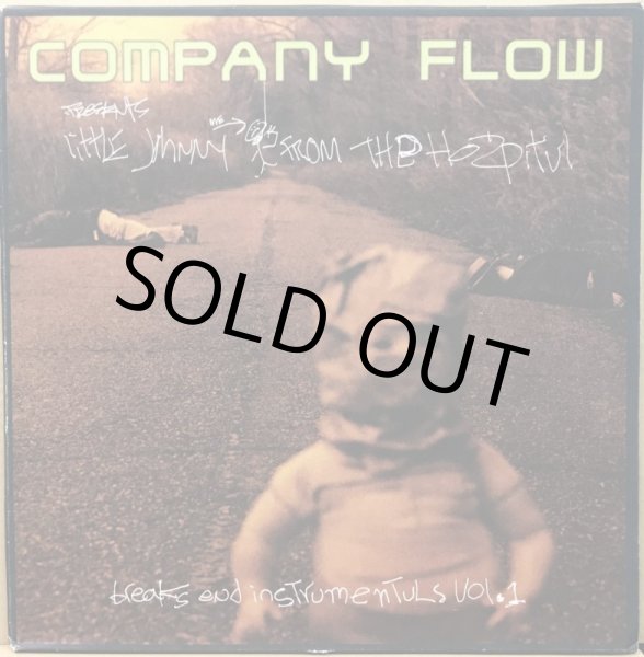 画像1: COMPANY FLOW / LITTLE JOHNNY FROM THE HOSPITUL -BREAKS END INSTRUMENTULS VOL. 1) (1)