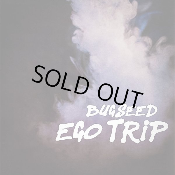 画像1: BUGSEED / EGO TRIP (CD-R) (1)
