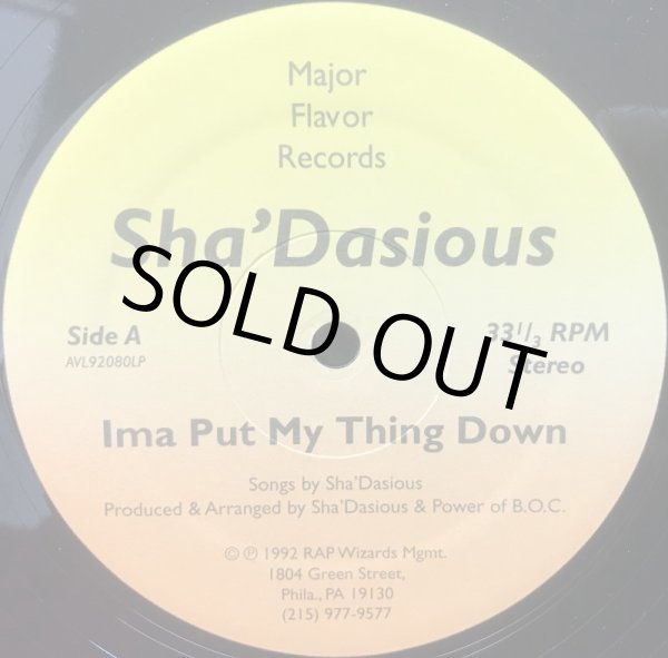 画像1: SHA' DASIOUS / IMA PUT MY THING DOWN (1)