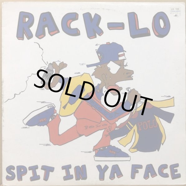 画像1: RACK-LO / SPIT IN YA FACE (1)