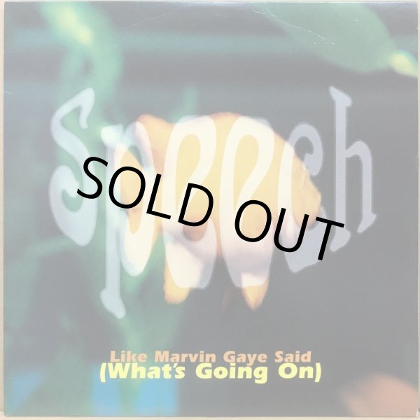 画像1: SPEECH / LIKE MARVIN GAYE SAID (WHAT'S GOING ON) (1)