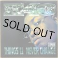 E-40 / THINGS'LL NEVER CHANGE (RE)