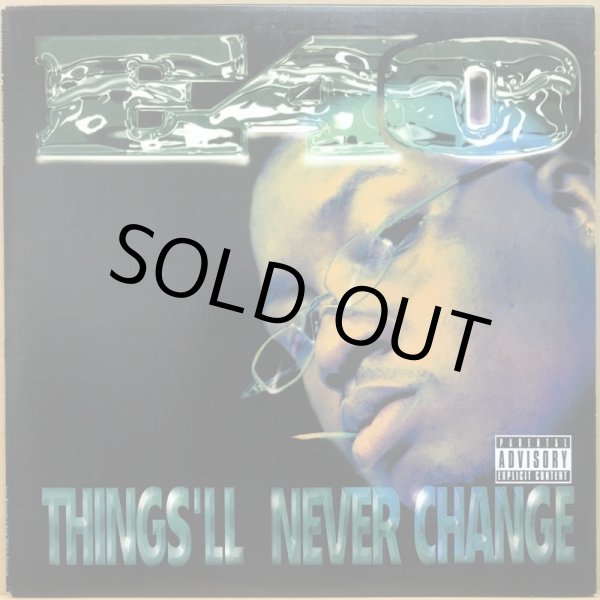画像1: E-40 / THINGS'LL NEVER CHANGE (RE) (1)