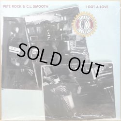 画像1: PETE ROCK & C.L. SMOOTH / I GOT A LOVE