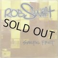ROB SWIFT / SOULFUL FRUIT (RE)