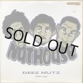 NUTHOUSE / DEEZ NUTZ THE EP