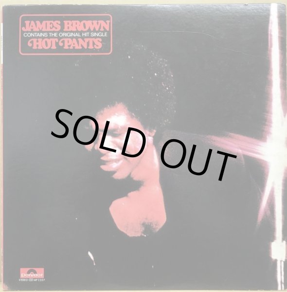 画像1: JAMES BROWN / HOT PANTS (JPN) (1)