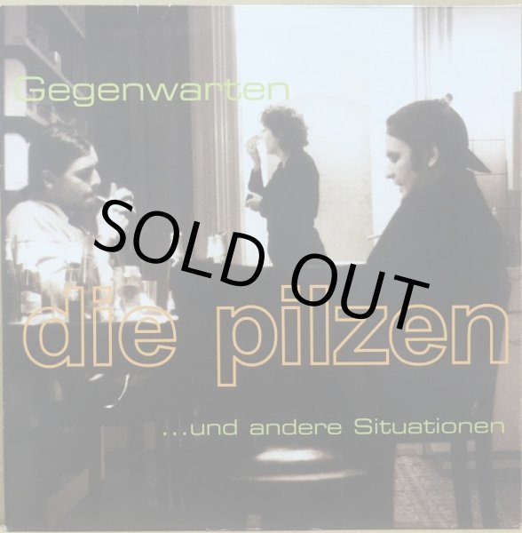 画像1: DIE PILZEN / GEGENWARTEN ...UND ANDERE SITUATIONEN (1)