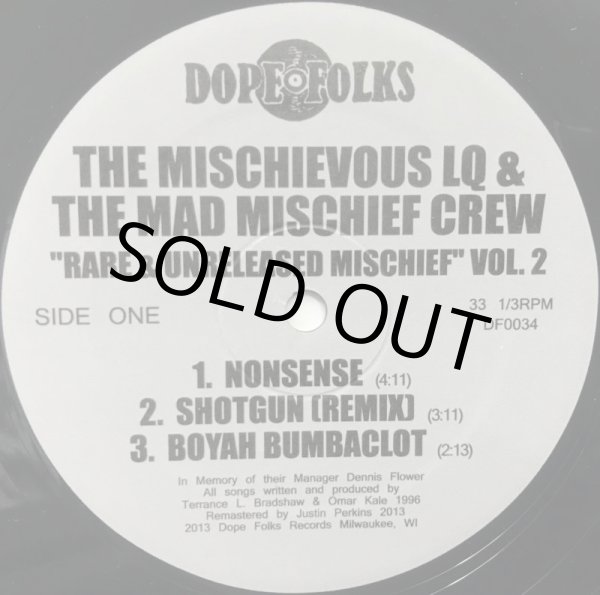 画像1: MISCHIEVOUS LQ, THE & THE MAD MISCHIEF CREW / RARE & UNRELEASED MISCHIEF VOL. 2 (1)