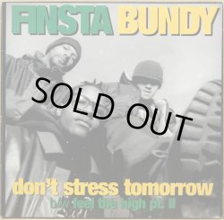画像1: FINSTA BUNDY / DON'T STRESS TOMORROW