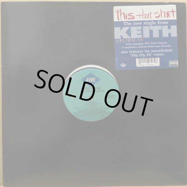 画像1: KEITH MURRAY / THIS THAT SHIT (1)