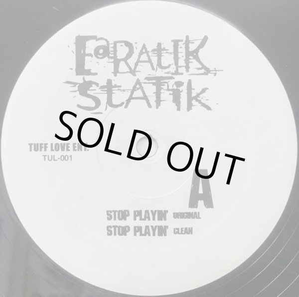 画像1: EARATIK STATIK / STOP PLAYIN' (1)