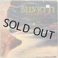 SILVETTI / WORLD WITHOUT WORDS