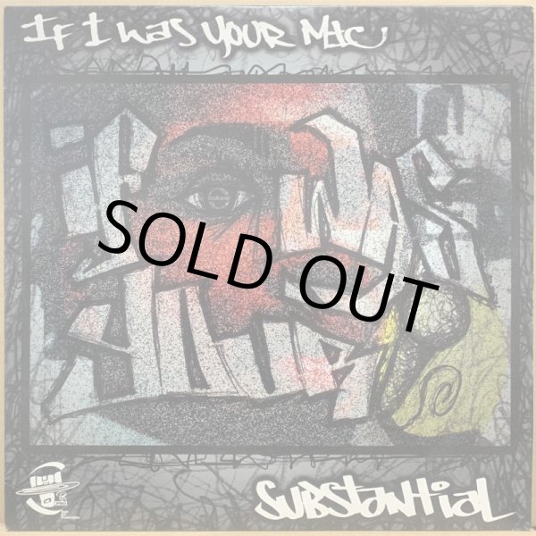 画像1: SUBSTANTIAL / IF I WAS YOUR MIC (1)