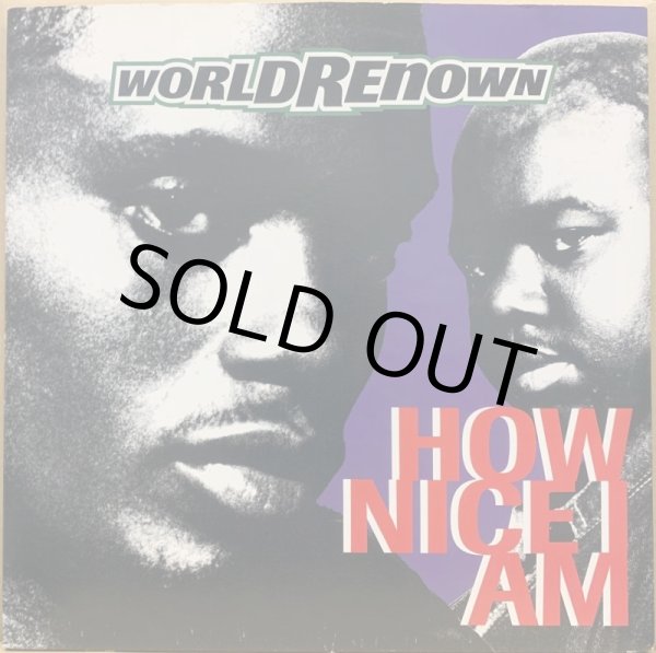 画像1: WORLD RENOWN / HOW NICE I AM (1)
