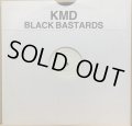 KMD / BLACK BASTARDS (BOOT EP)