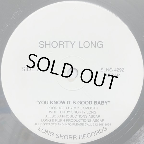 画像1: SHORTY LONG / YOU KNOW IT'S GOOD BABY (1)