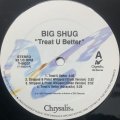 BIG SHUG / TREAT U BETTER