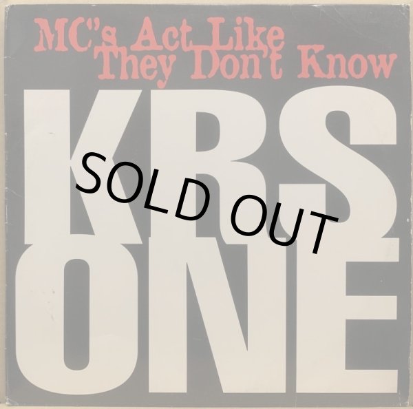 画像1: KRS ONE / MC'S ACT LIKE THEY DON'T KNOW (1)