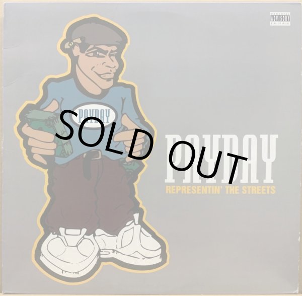 画像1: V.A. / PAYDAY -REPRESENTIN' THE STREETS- (1)