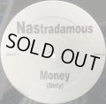 NASTRADAMOUS (QB FINEST) / MONEY (FIND YA WEALTH)