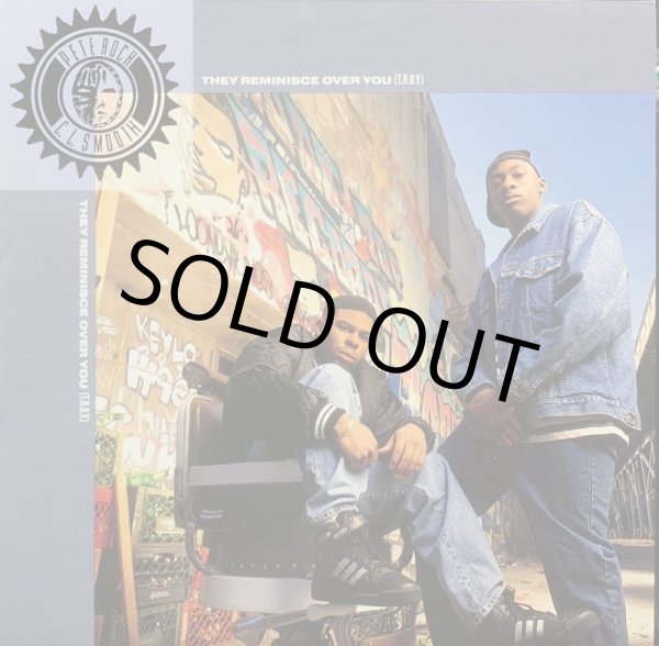 画像1: PETE ROCK & CL SMOOTH / THEY REMINISCE OVER YOU -T.R.O.Y.- (RE) (1)