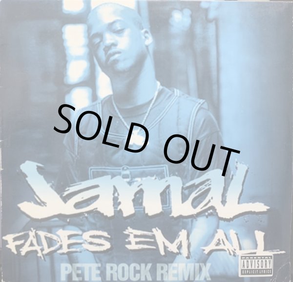 画像1: JAMAL / FADES EM ALL (PETE ROCK REMIX) (1)