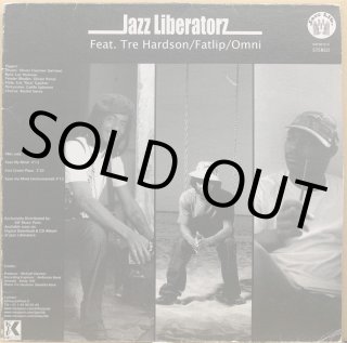 JAZZ LIBERATORZ / THE RETURN