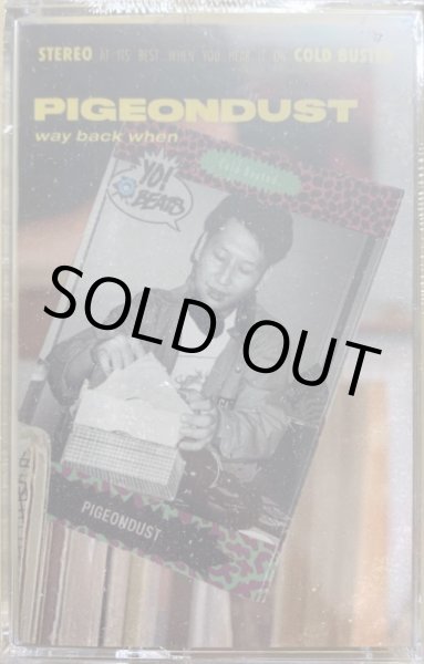 画像1: PIGEONDUST / WAY BACK WHEN (CASSETTE TAPE) (1)