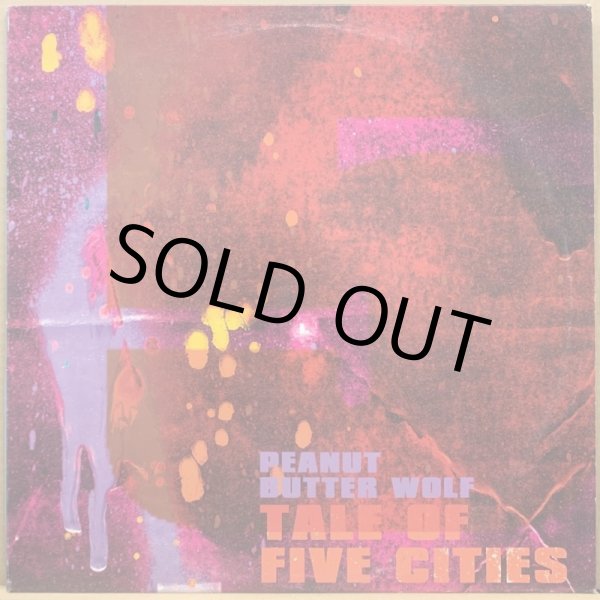 画像1: PEANUT BUTTER WOLF / TALE OF FIVE CITIES (1)