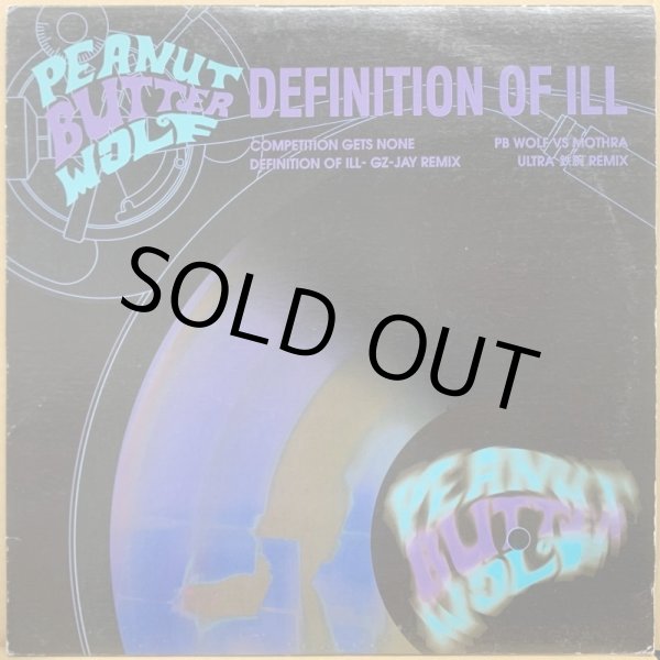 画像1: PEANUT BUTTER WOLF / DEFINITION OF ILL REMIX (1)