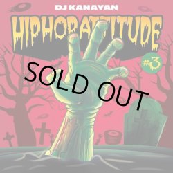 画像1: DJ KANAYAN / HIP HOP ATTITUDE #3