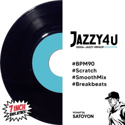 画像1: DJ SATOYON / JAZZY4U ~2000ʼs JAZZY HIPHOP MIXSHOW~ (CD-R)