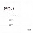 画像2: DJ OhMyGod / GRAVITY【５月１８日発売商品】 (2)